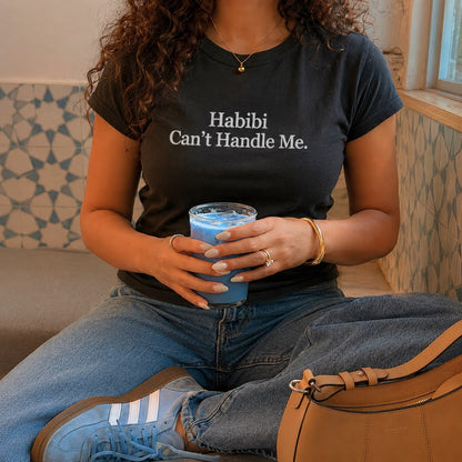 Habibi Can’t Handle Me Baby Tee